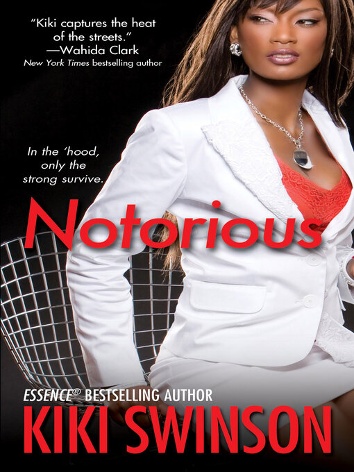 Title details for Notorious by Kiki Swinson - Available